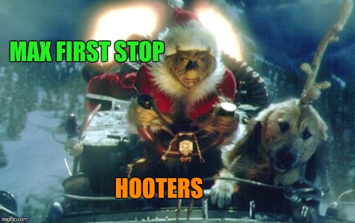MAX FIRST STOP HOOTERS | made w/ Imgflip meme maker