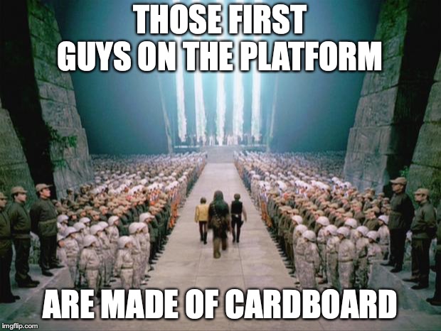 Star Wars Congratulations  | THOSE FIRST GUYS ON THE PLATFORM; ARE MADE OF CARDBOARD | image tagged in star wars congratulations | made w/ Imgflip meme maker