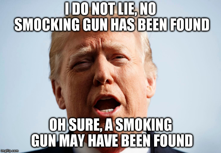 What have you been smocking Mr.President? | I DO NOT LIE, NO SMOCKING GUN HAS BEEN FOUND; OH SURE, A SMOKING GUN MAY HAVE BEEN FOUND | image tagged in trump,humor,tweets,bad spelling,smocking gun | made w/ Imgflip meme maker