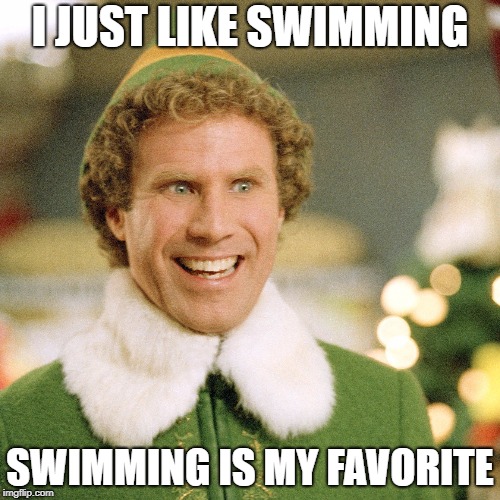 I JUST LIKE SWIMMING; SWIMMING IS MY FAVORITE | made w/ Imgflip meme maker