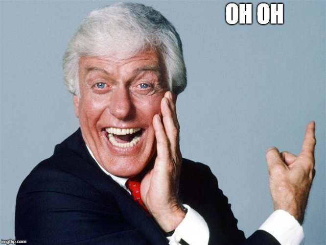 laughing dick van dyke | OH OH | image tagged in laughing | made w/ Imgflip meme maker