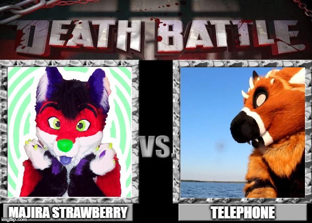 Majira Strawberry VS. Telephone | TELEPHONE; MAJIRA STRAWBERRY | image tagged in death battle,furry,majirastrawberry,telephone,fursuiters | made w/ Imgflip meme maker