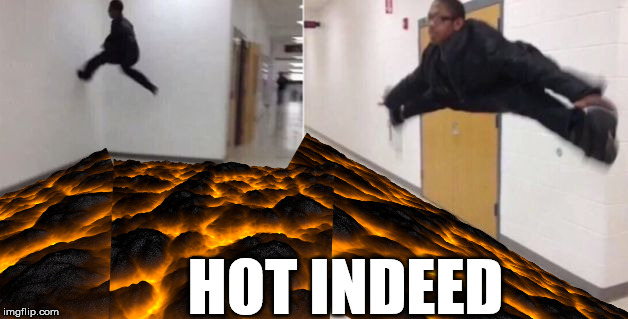HOT INDEED | made w/ Imgflip meme maker