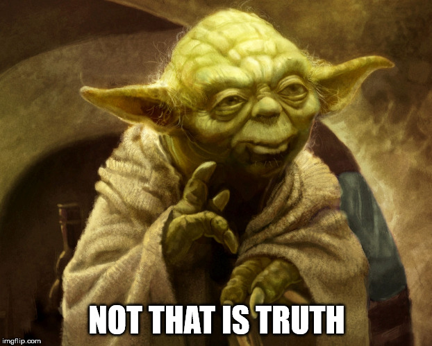 Agreed | NOT THAT IS TRUTH | image tagged in agreed | made w/ Imgflip meme maker