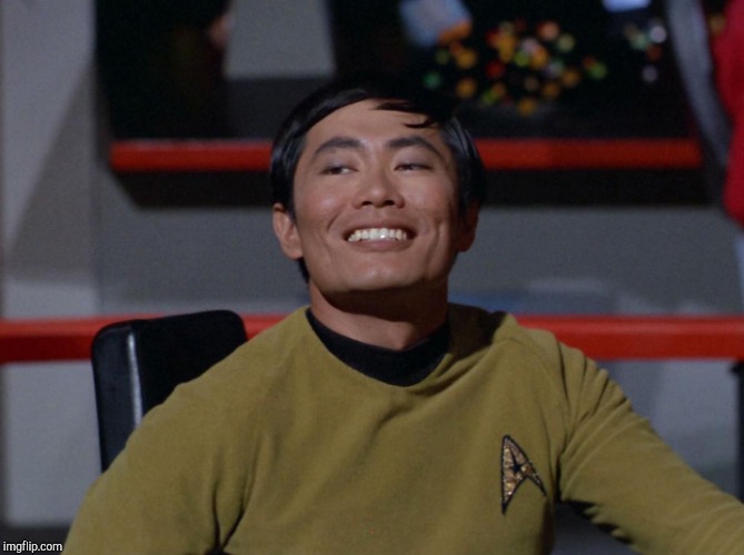 Sulu smug | . | image tagged in sulu smug | made w/ Imgflip meme maker