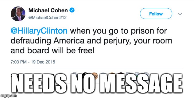 Hypocrisy | NEEDS NO MESSAGE | image tagged in michael cohen | made w/ Imgflip meme maker