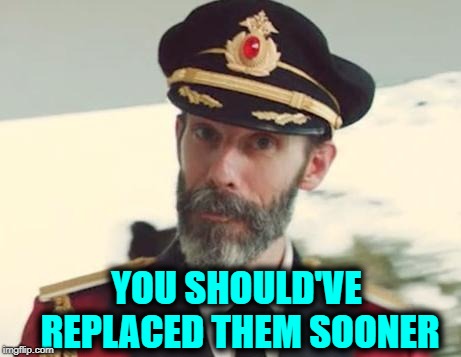 Captain Obvious | YOU SHOULD'VE REPLACED THEM SOONER | image tagged in captain obvious | made w/ Imgflip meme maker