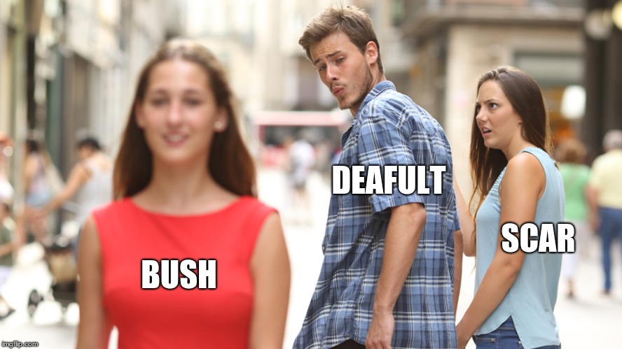 Cheating | DEAFULT; SCAR; BUSH | image tagged in cheating | made w/ Imgflip meme maker