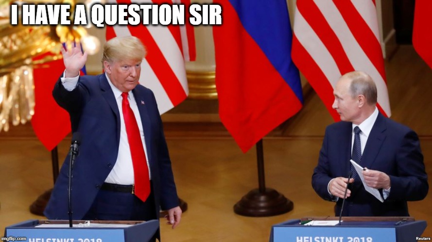 I HAVE A QUESTION SIR | made w/ Imgflip meme maker