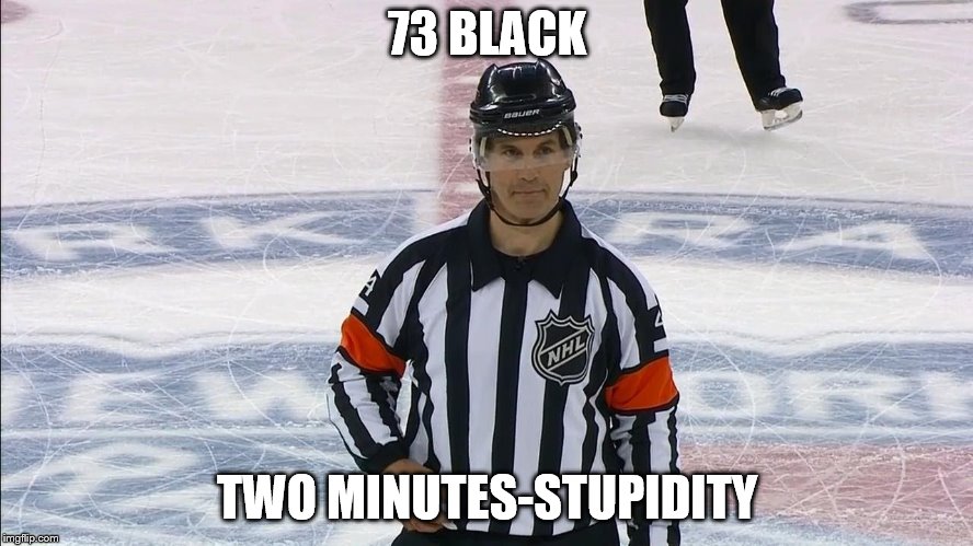 73 BLACK; TWO MINUTES-STUPIDITY | made w/ Imgflip meme maker