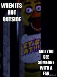 five nights at Freddys | image tagged in fnaf meme | made w/ Imgflip meme maker