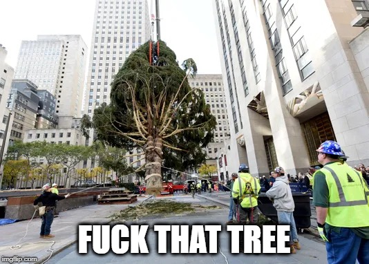 FUCK THAT TREE | made w/ Imgflip meme maker