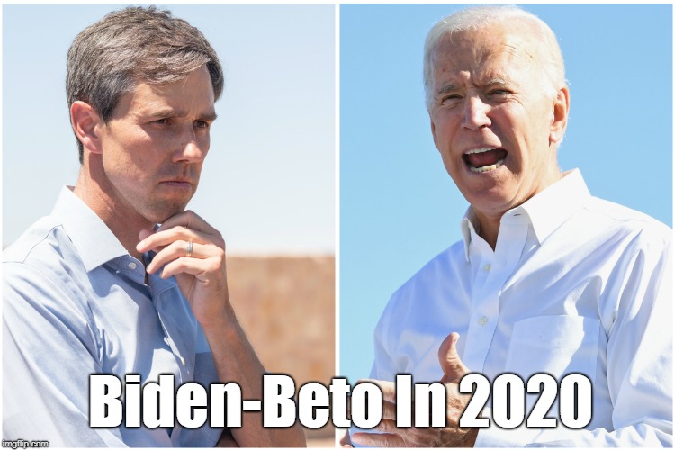 Biden-Beto In 2020 | made w/ Imgflip meme maker