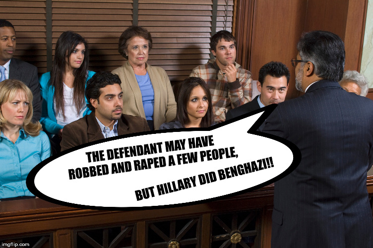 THE DEFENDANT MAY HAVE ROBBED AND **PED A FEW PEOPLE, BUT HILLARY DID BENGHAZI!! | made w/ Imgflip meme maker