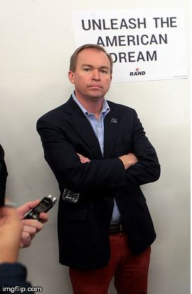 image tagged in mulvaney | made w/ Imgflip meme maker