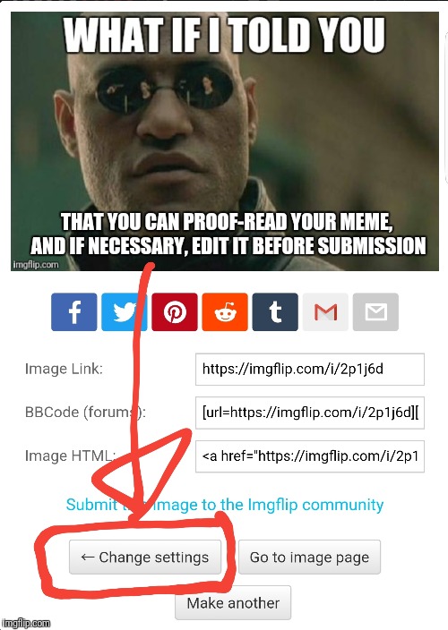 THAT YOU CAN PROOF-READ YOUR MEME, AND IF NECESSARY, EDIT IT BEFORE SUBMISSION | made w/ Imgflip meme maker
