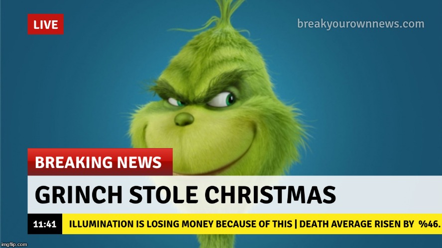 Breaking News [Christmas Cancer Edition] | . | image tagged in the grinch,how the grinch stole christmas week | made w/ Imgflip meme maker