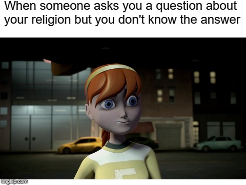 Why don't you consult the internet? | When someone asks you a question about your religion but you don't know the answer | image tagged in that moment when,teenage mutant ninja turtles,memes,funny,religion,confused | made w/ Imgflip meme maker