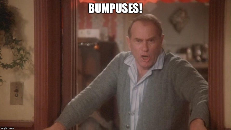 A Christmas Story | BUMPUSES! | image tagged in neighbors | made w/ Imgflip meme maker