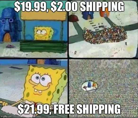 Spongebob Hype Stand |  $19.99, $2.00 SHIPPING; $21.99, FREE SHIPPING | image tagged in spongebob hype stand | made w/ Imgflip meme maker