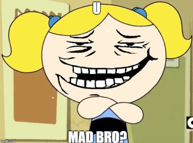 no me gusta | U; MAD BRO? | image tagged in no me gusta | made w/ Imgflip meme maker