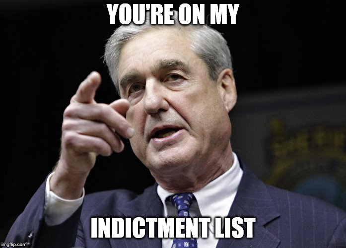 Robert S. Mueller III wants you | YOU'RE ON MY INDICTMENT LIST | image tagged in robert s mueller iii wants you | made w/ Imgflip meme maker