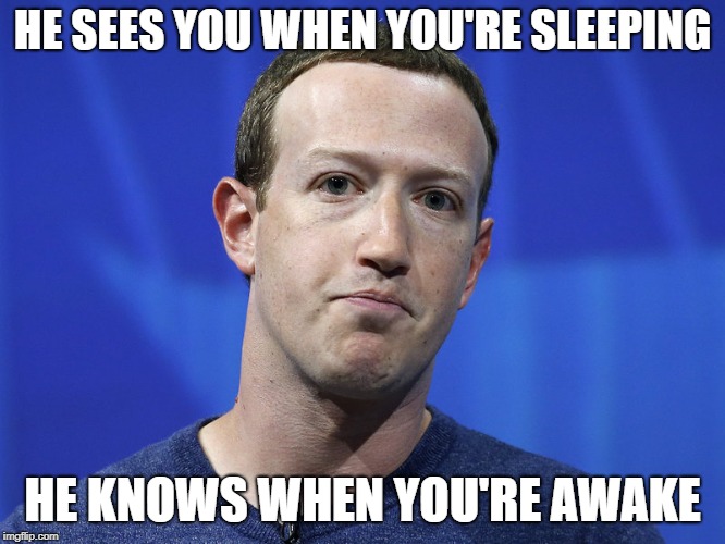 HE SEES YOU WHEN YOU'RE SLEEPING; HE KNOWS WHEN YOU'RE AWAKE | image tagged in he's watching you | made w/ Imgflip meme maker