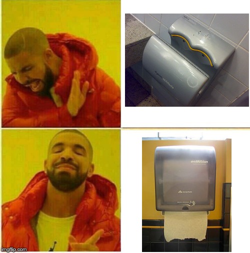I don't care how green you are, you hafta agree | image tagged in drake hotline approves,memes,paper towels,blow dryer,bathroom | made w/ Imgflip meme maker