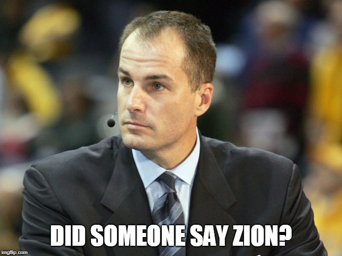 DID SOMEONE SAY ZION? | made w/ Imgflip meme maker