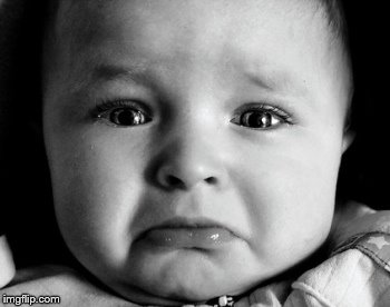 Sad Baby Meme | image tagged in memes,sad baby | made w/ Imgflip meme maker