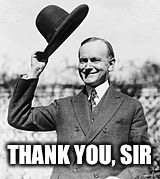 Hat Tip | THANK YOU, SIR | image tagged in hat tip | made w/ Imgflip meme maker