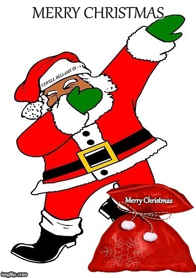 MERRY CHRISTMAS | image tagged in santa dab | made w/ Imgflip meme maker