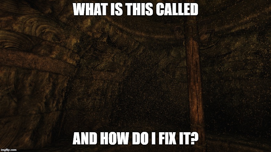 WHAT IS THIS CALLED; AND HOW DO I FIX IT? | made w/ Imgflip meme maker