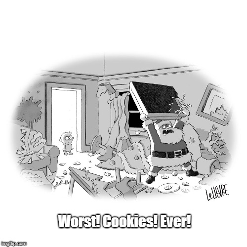 Worst! Cookies! Ever! | made w/ Imgflip meme maker