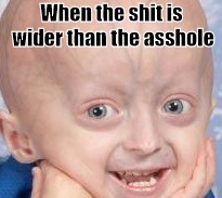 When the shit is wider than the asshole | image tagged in stress,ow,shit xd | made w/ Imgflip meme maker