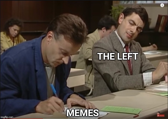 Image Tagged In Mr Bean Exam Cheating Memeleftpolitical Memememecheating Imgflip 