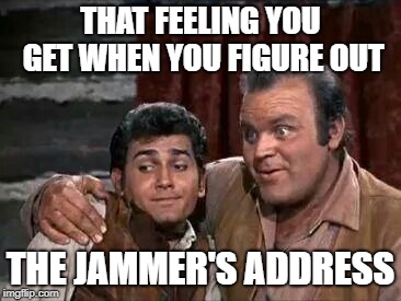 Ham Radio Jammer interference maker |  THAT FEELING YOU GET WHEN YOU FIGURE OUT; THE JAMMER'S ADDRESS | image tagged in ham radio,amateur radio,radio interference,intereference,radio finding,radio tracking | made w/ Imgflip meme maker