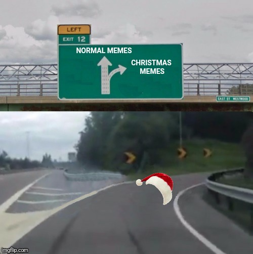NORMAL MEMES CHRISTMAS MEMES | made w/ Imgflip meme maker