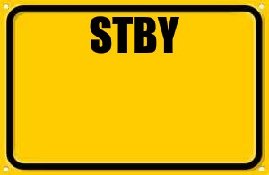 Blank Yellow Sign Meme | STBY | image tagged in memes,blank yellow sign | made w/ Imgflip meme maker