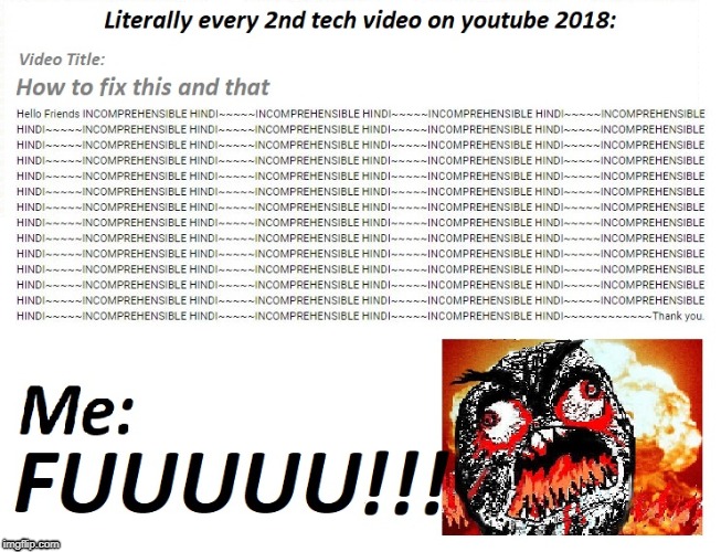 youtube tech videos 2018 | image tagged in youtube,tech,hindi,clickbait | made w/ Imgflip meme maker