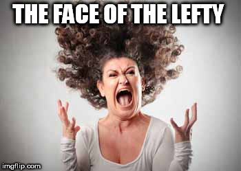 THE FACE OF THE LEFTY | image tagged in lefty | made w/ Imgflip meme maker