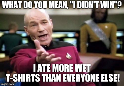 Wet T Shirt Contests Memes Gifs Imgflip