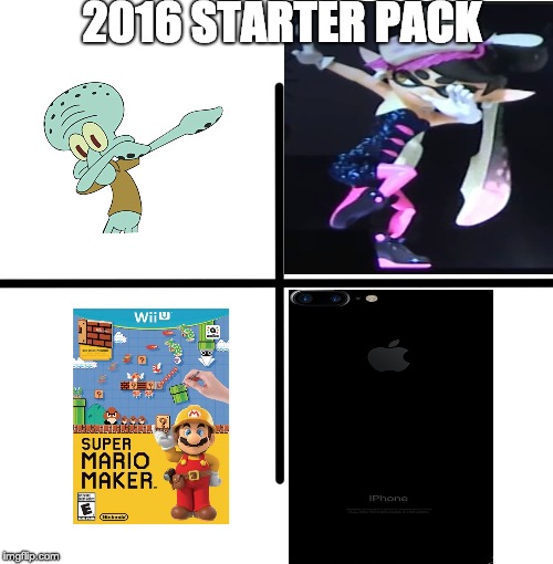 Blank Starter Pack Meme | 2016 STARTER PACK | image tagged in memes,blank starter pack | made w/ Imgflip meme maker