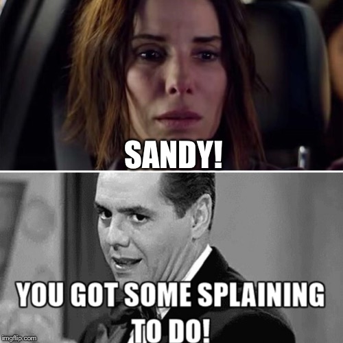 SANDY! | made w/ Imgflip meme maker