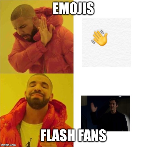 comparing guy | EMOJIS; FLASH FANS | image tagged in comparing guy | made w/ Imgflip meme maker