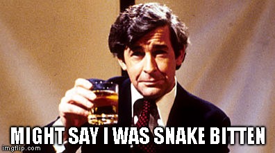 MIGHT SAY I WAS SNAKE BITTEN | made w/ Imgflip meme maker