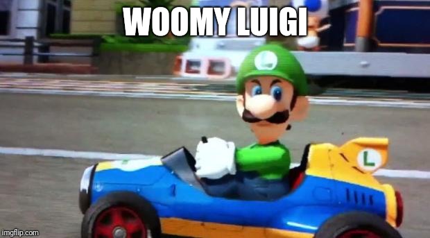 Luigi Death Stare | WOOMY LUIGI | image tagged in luigi death stare | made w/ Imgflip meme maker