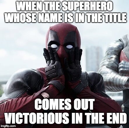 Dead Shocked | WHEN THE SUPERHERO WHOSE NAME IS IN THE TITLE; COMES OUT VICTORIOUS IN THE END | image tagged in deadpool surprised,superheroes,superhero,deadpool,socks,hahaha | made w/ Imgflip meme maker