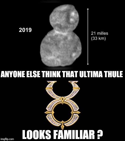 Ultima Thule | ANYONE ELSE THINK THAT ULTIMA THULE; LOOKS FAMILIAR ? | image tagged in memes,pc gaming | made w/ Imgflip meme maker