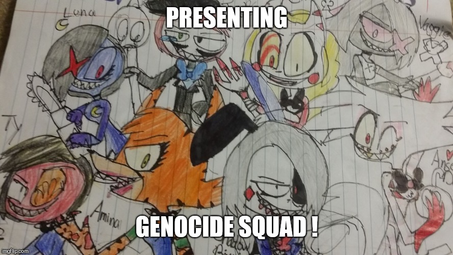 GENOCIDE SQUAD | PRESENTING; GENOCIDE SQUAD ! | image tagged in genocide squad,angel dust,shadow bonnie,charlie,vaggie | made w/ Imgflip meme maker